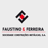 FAUSTINO & FERREIRA SA. - ESTRUTURAS METÁLICAS